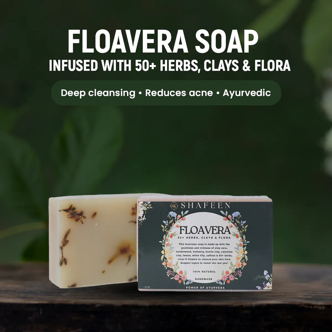 Why floavera soap ?